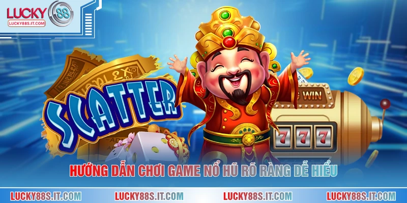 Hướng Dẫn Chơi Game Nổ Hũ Hiệu Quả Dành Người Mới 2026 1 Hướng dẫn chơi game nổ hũ rõ ràng dễ hiểu